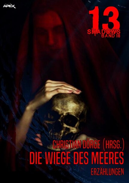 13 SHADOWS, Band 18: DIE WIEGE DES MEERES bookCoverFor