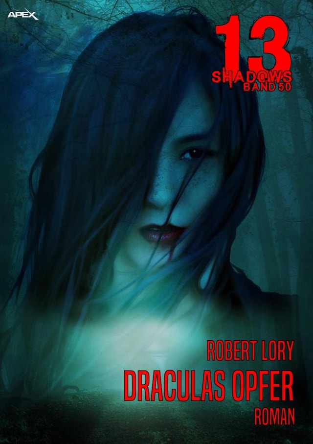 Book cover for 13 SHADOWS, Band 50: DRACULAS OPFER