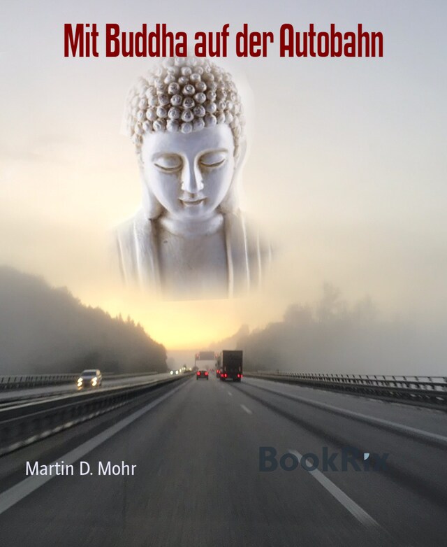 Book cover for Mit Buddha auf der Autobahn