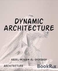 Dynamic Architecture