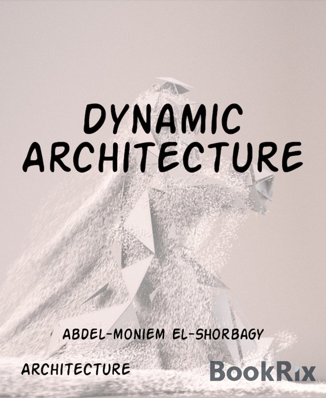 Book cover for Dynamic Architecture