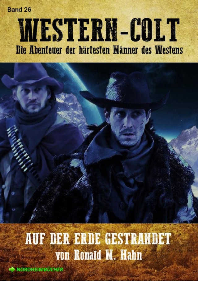Buchcover für WESTERN-COLT, Band 26: AUF DER ERDE GESTRANDET