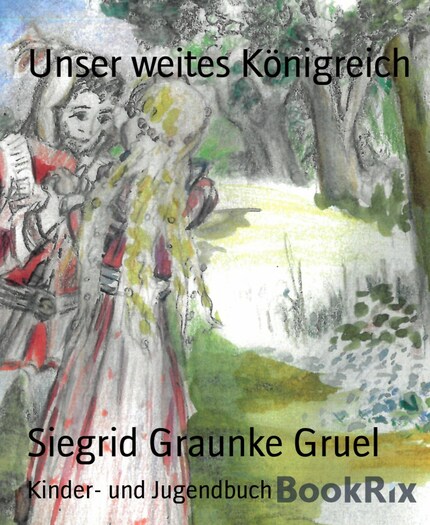 Unser weites Königreich bookCoverFor