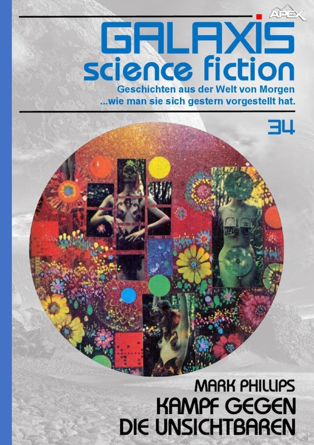 Book cover for GALAXIS SCIENCE FICTION, Band 34: KAMPF GEGEN DIE UNSICHTBAREN
