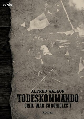 TODESKOMMANDO - CIVIL WAR CHRONICLES I bookCoverFor