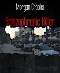 Schizophrenic Killer