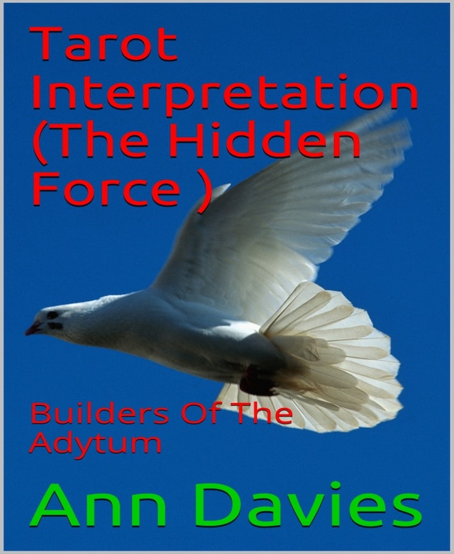 Okładka książki dla Tarot Interpretation (The Hidden Force )