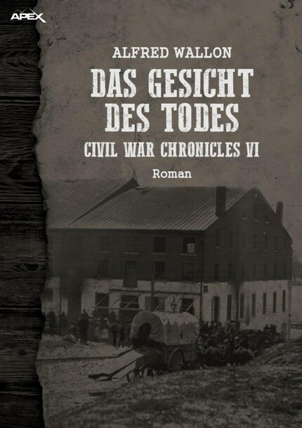 DAS GESICHT DES TODES - CIVIL WAR CHRONICLES VI bookCoverFor