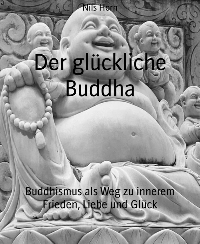 Kirjankansi teokselle Der glückliche Buddha