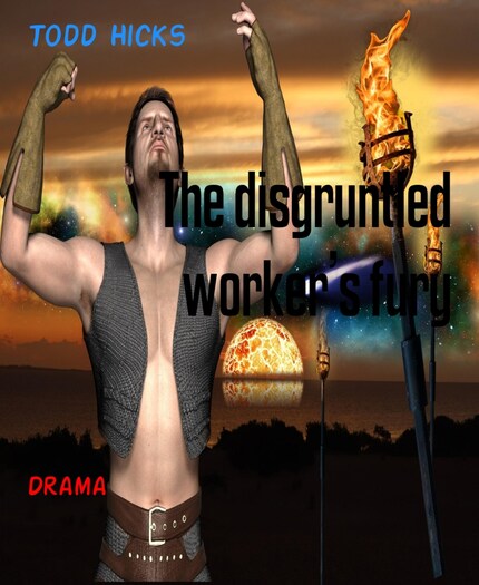 The disgruntled worker's fury bookCoverFor