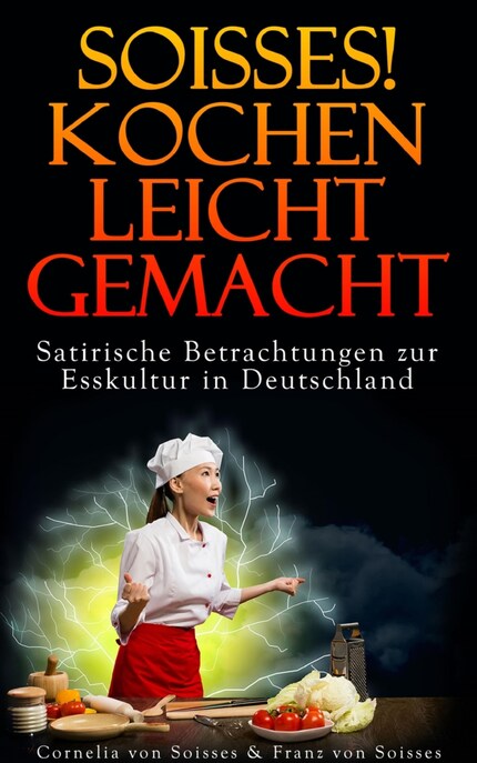 Soisses! Kochen leicht gemacht bookCoverFor