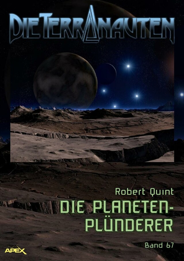 Buchcover für DIE TERRANAUTEN, Band 67: DIE PLANETEN-PLÜNDERER