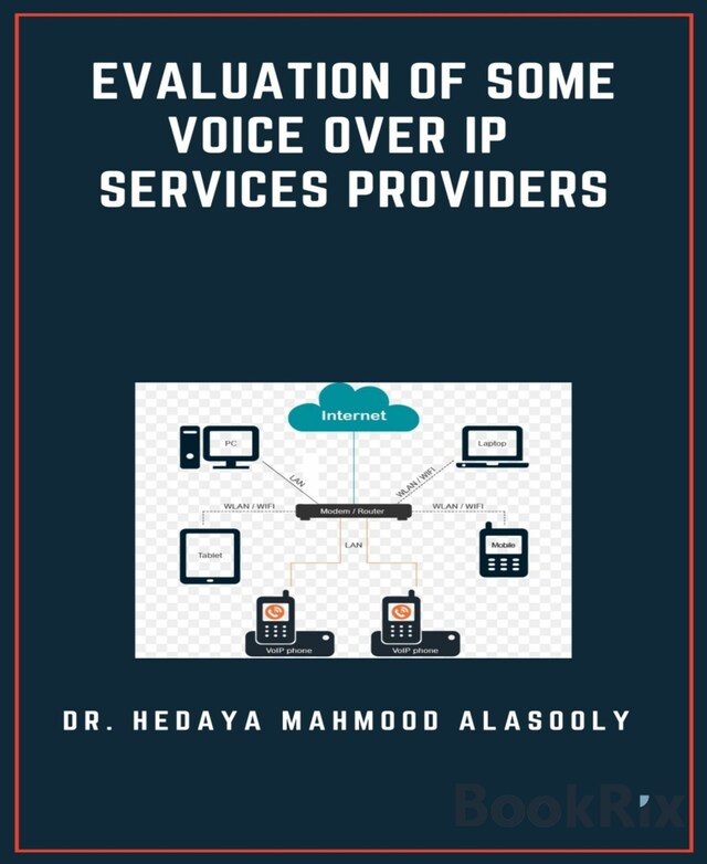 Bokomslag för Evaluation of Some Voice Over IP Services Providers