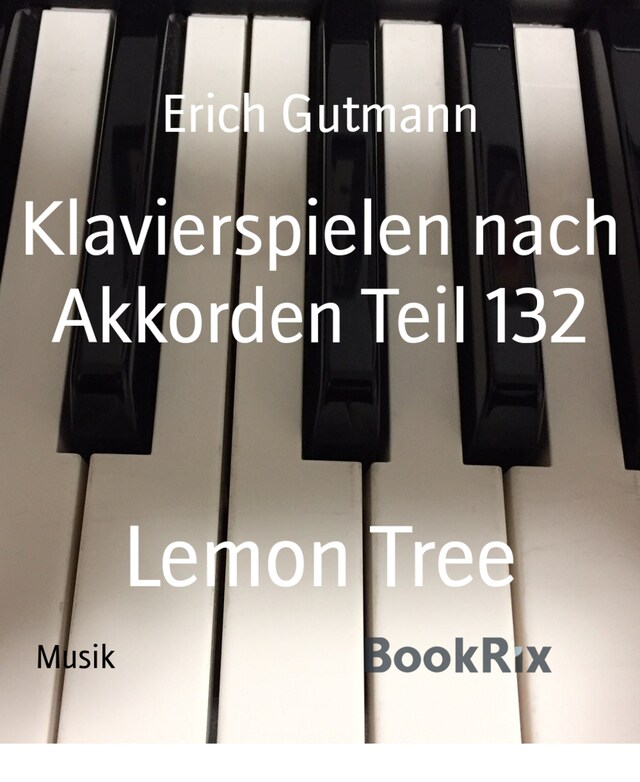 Book cover for Klavierspielen nach Akkorden Teil 132