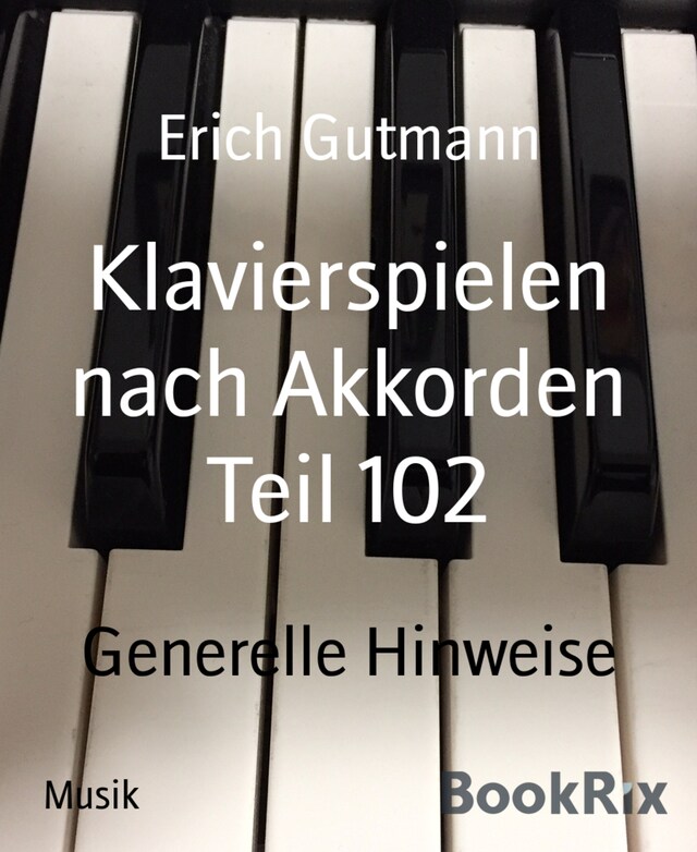 Book cover for Klavierspielen nach Akkorden Teil 102