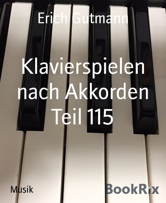 Book cover for Klavierspielen nach Akkorden Teil 115