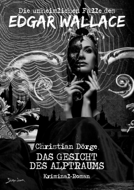 DIE UNHEIMLICHEN FÄLLE DES EDGAR WALLACE: DAS GESICHT DES ALPTRAUMS bookCoverFor