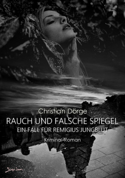 RAUCH UND FALSCHE SPIEGEL - EIN FALL FÜR REMIGIUS JUNGBLUT bookCoverFor