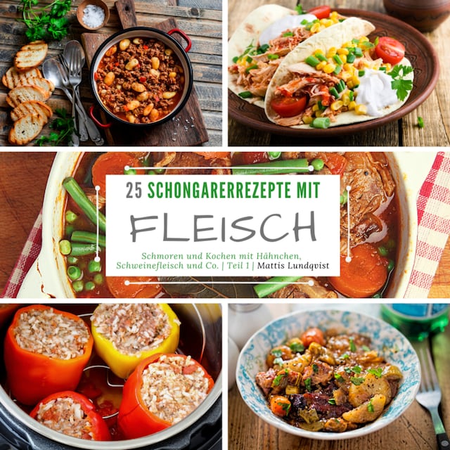 Buchcover für 25 Schongarerrezepte mit Fleisch - Teil 1