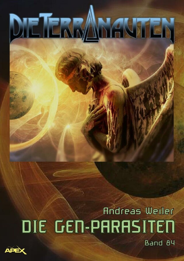 Couverture de livre pour DIE TERRANAUTEN, Band 84: DIE GEN-PARASITEN