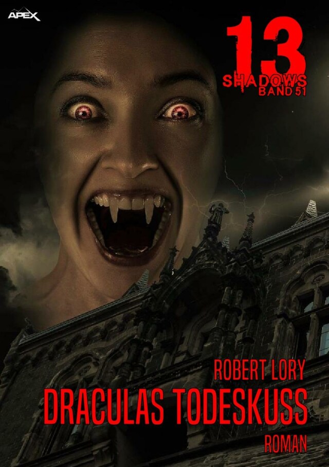 Book cover for 13 SHADOWS, Band 51: DRACULAS TODESKUSS