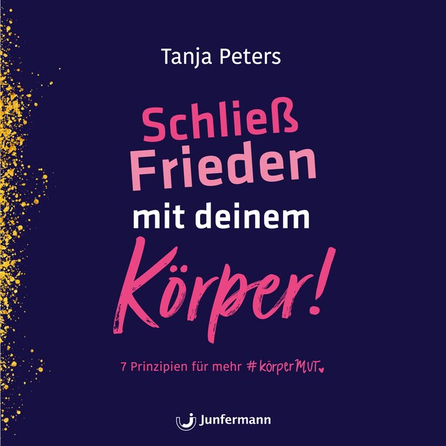 Copertina del libro per Schließ Frieden mit deinem Körper!