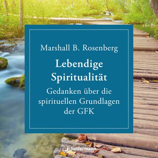 Lebendige Spiritualität als Hörbuch