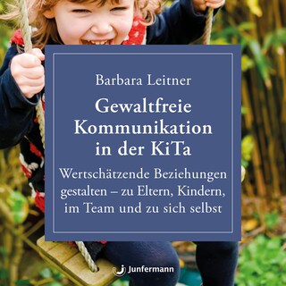 Gewaltfreie Kommunikation in der KiTa als Hörbuch