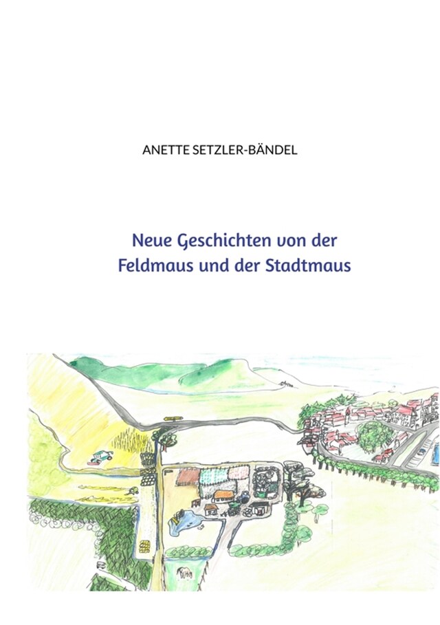 Bogomslag for Neue Geschichten von der Feldmaus und der Stadtmaus