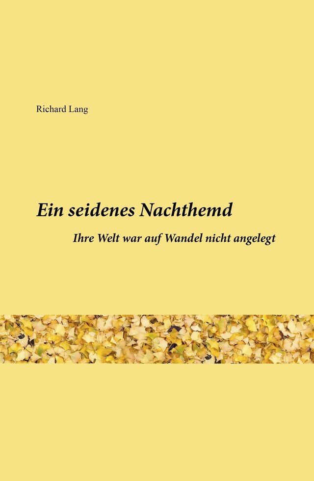 Okładka książki dla Ein seidenes Nachthemd