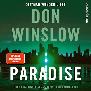 Paradise. Eine Geschichte aus ''Broken'' - dem Sammelband (ungekürzt) als Hörbuch
