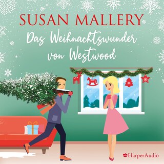 Das Weihnachtswunder von Westwood (ungekürzt) als Hörbuch