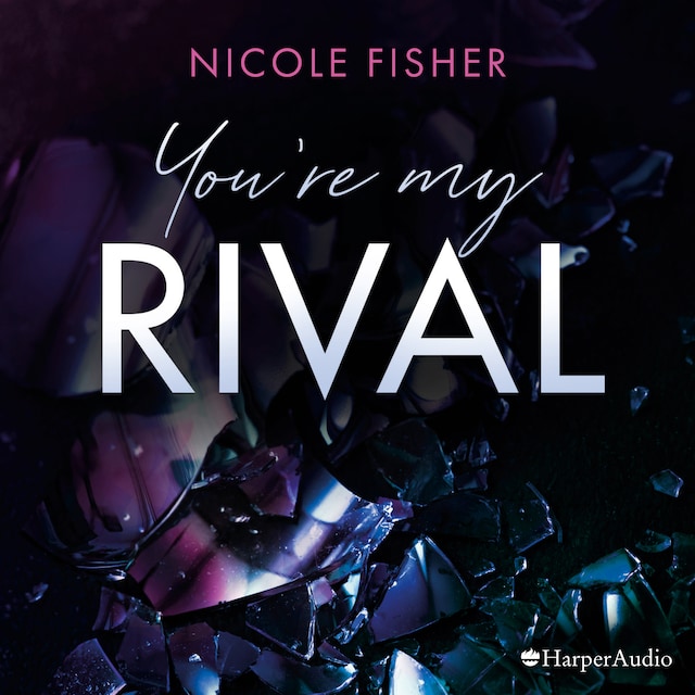 Book cover for You're my Rival (ungekürzt)