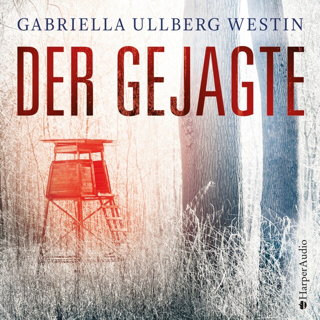 Book cover for Der Gejagte (Ein Johan Rokka Krimi) [ungekürzt]