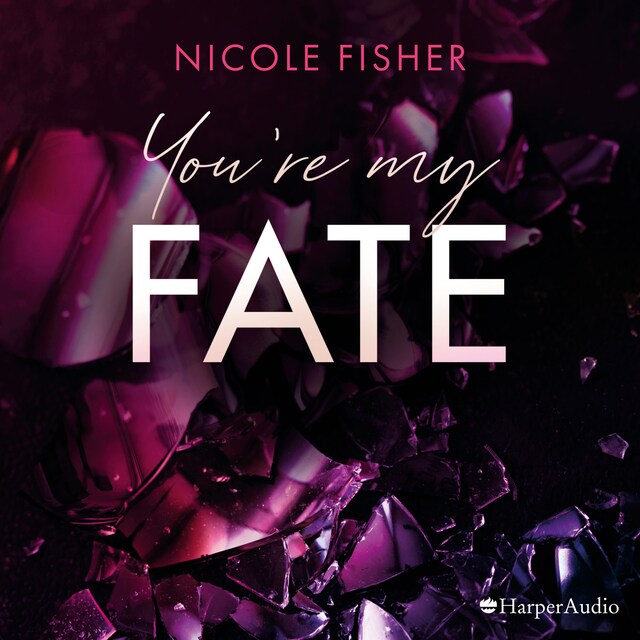 Book cover for You're my Fate (ungekürzt)