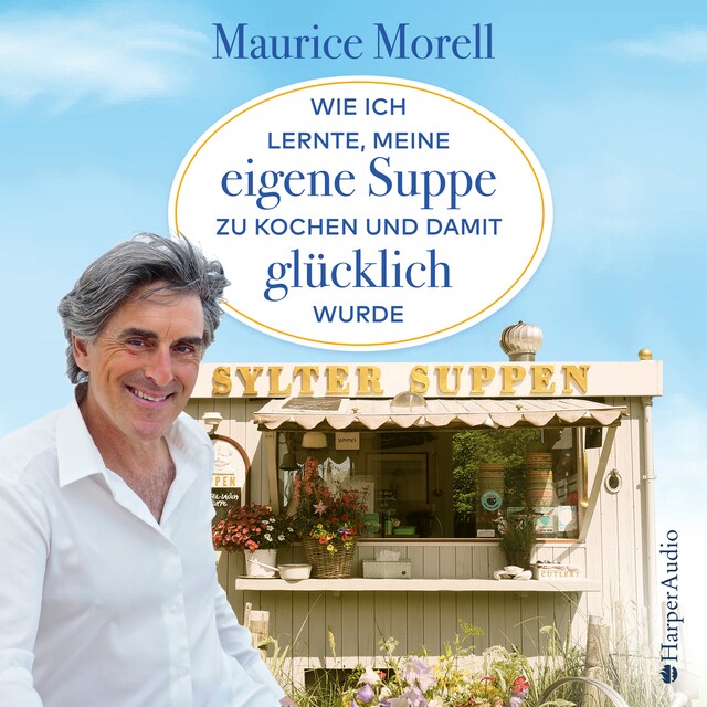 Buchcover für Wie ich lernte, meine eigene Suppe zu kochen und damit glücklich wurde