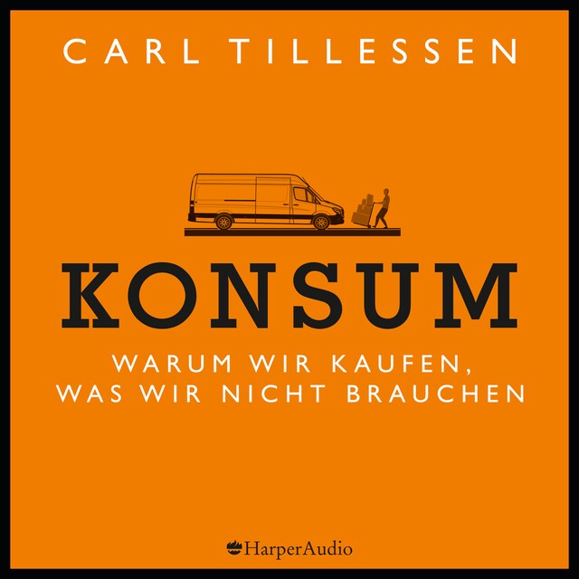 Couverture de livre pour Konsum - Warum wir kaufen, was wir nicht brauchen (ungekürzt)