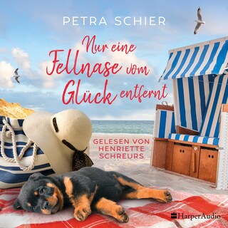Nur eine Fellnase vom Glück entfernt (ungekürzt) als Hörbuch