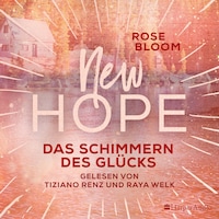 New Hope - Das Schimmern des Glücks (ungekürzt)