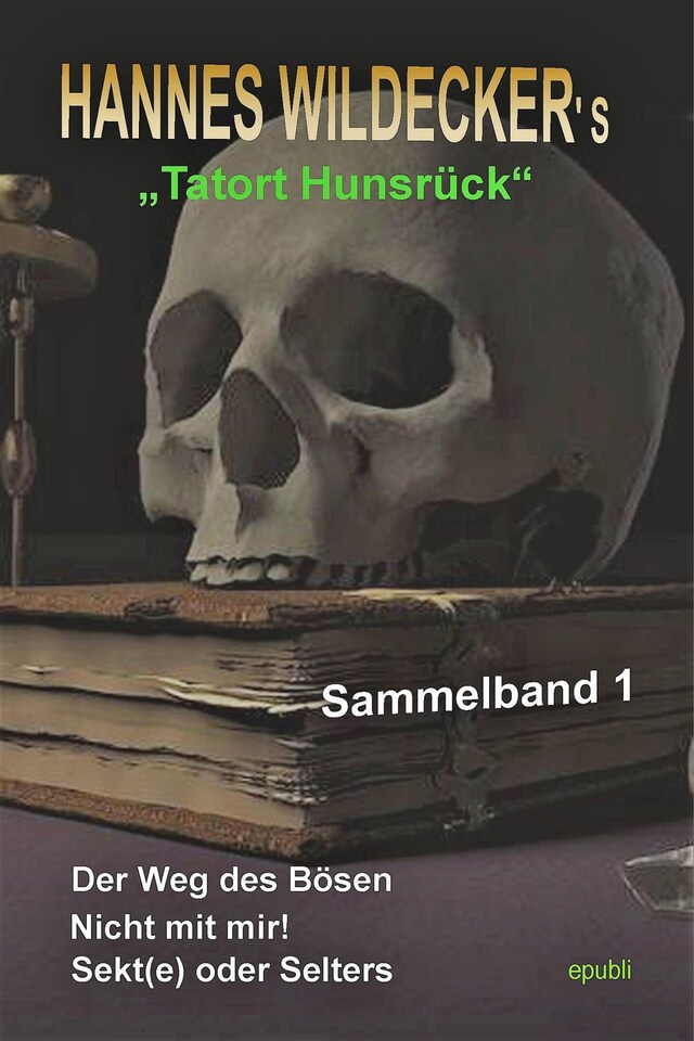 Buchcover für Sammelband "Tatort Hunsrück" Teil 1