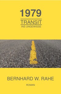 1979 Transit ins Ungewisse