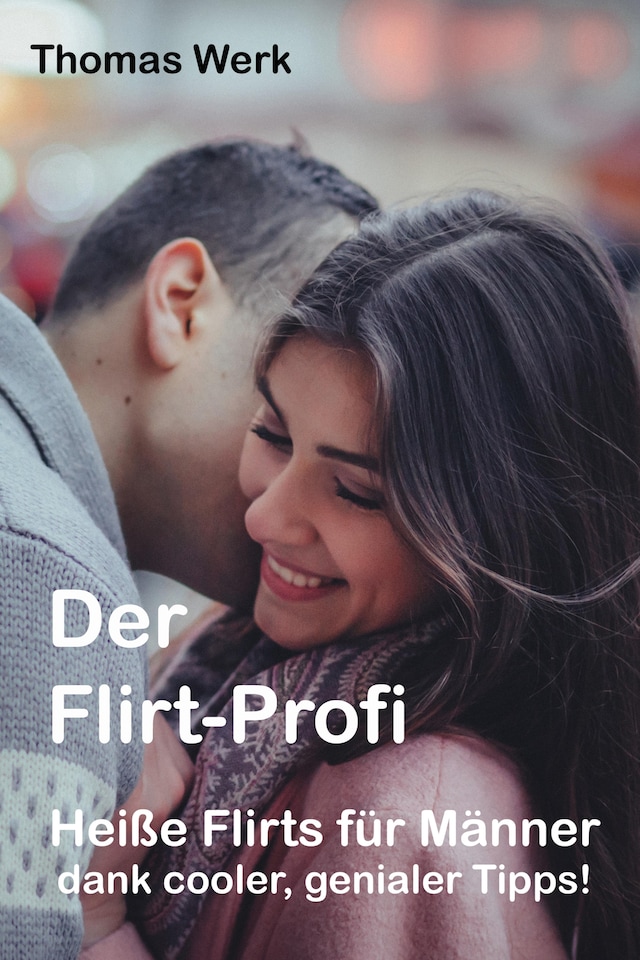 Buchcover für Der Flirt-Profi