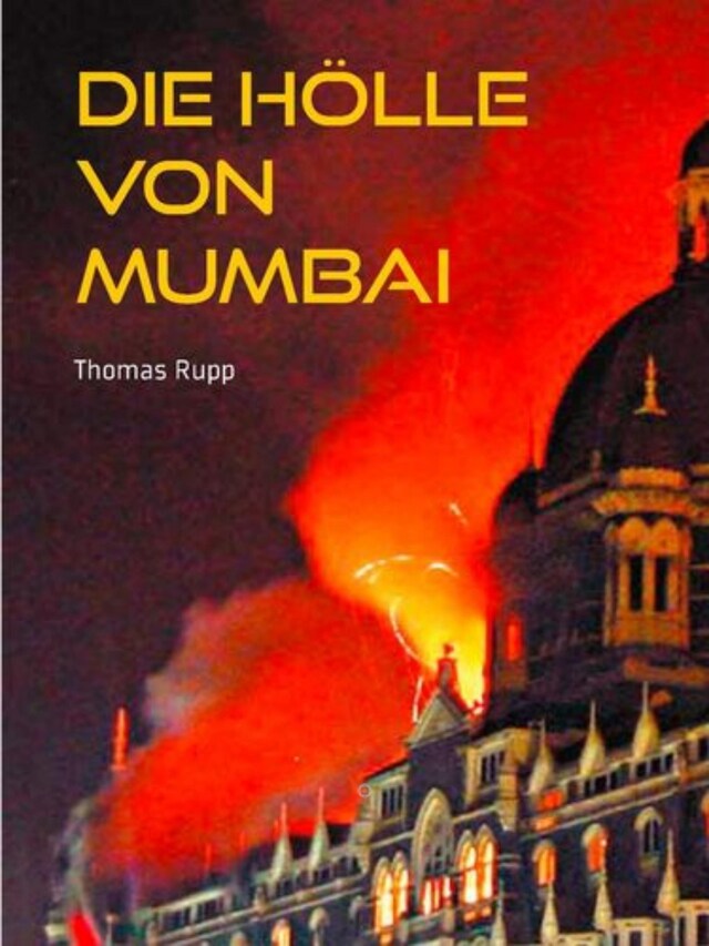 Boekomslag van Die Hölle von Mumbai