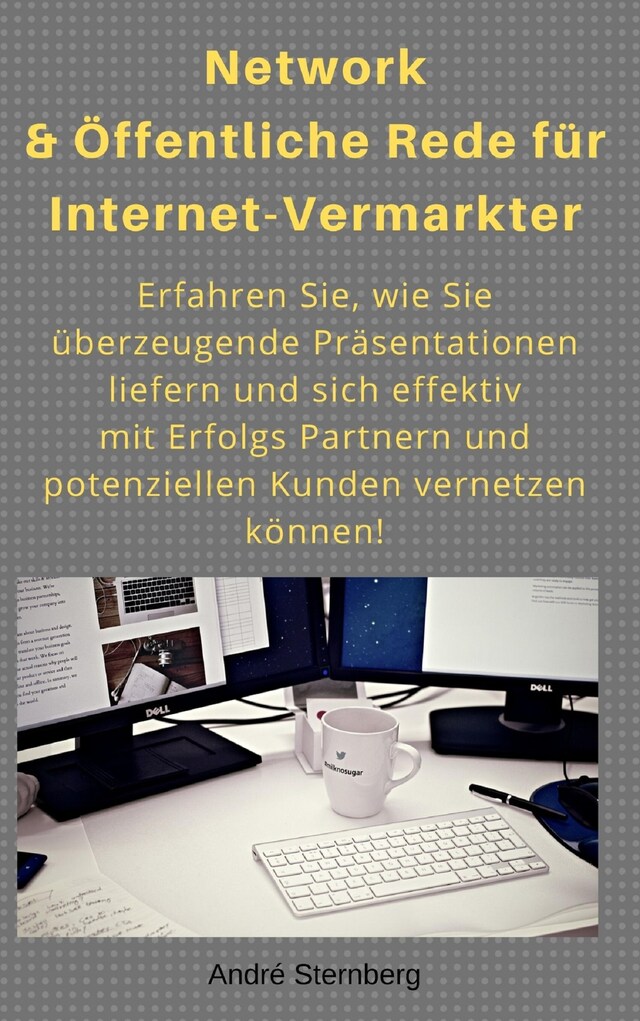 Bokomslag for Network & Öffentliche Rede für Internet-Vermarkter