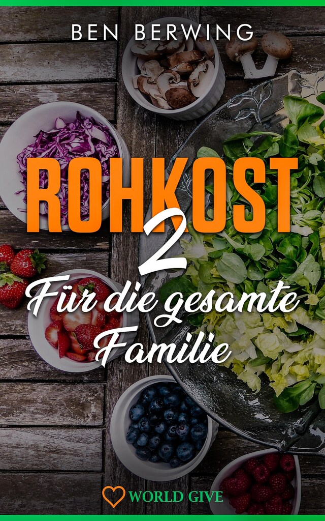 Portada de libro para ROHKOST 2 Für die gesamte Familie