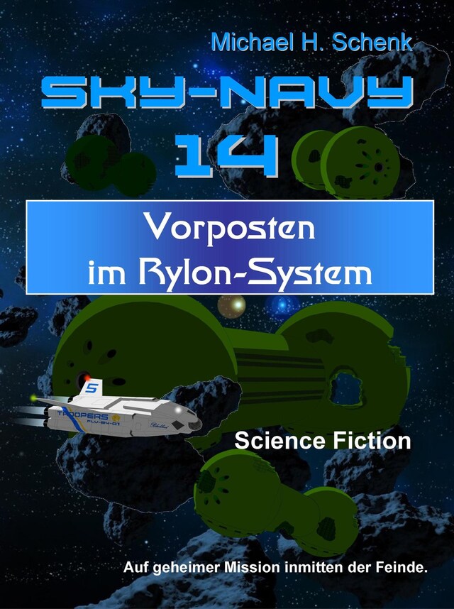 Kirjankansi teokselle Sky-Navy 14 - Vorposten im Rylon-System