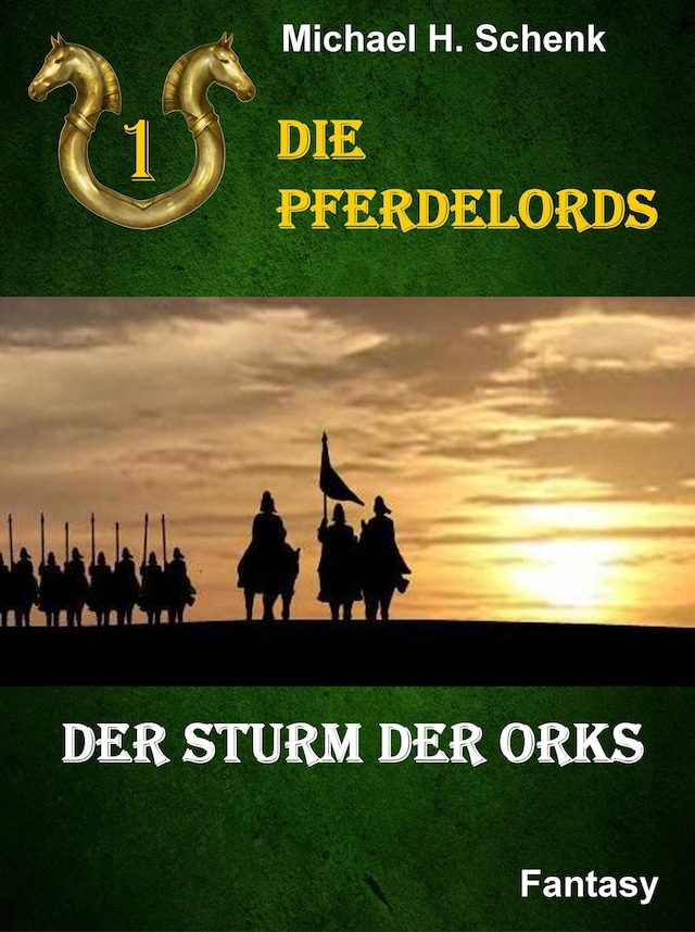 Boekomslag van Die Pferdelords 01 - Der Sturm der Orks