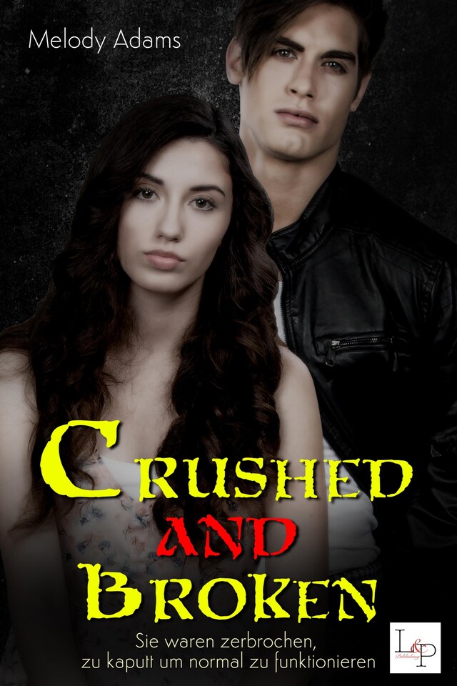 Book cover for Crushed and Broken