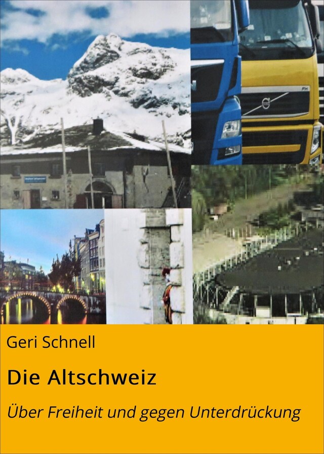 Kirjankansi teokselle Die Altschweiz