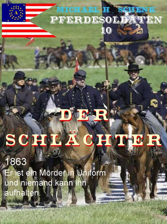 Buchcover für Pferdesoldaten 10 - Der Schlächter